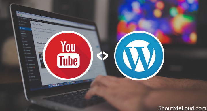 YouTube and WordPress logos in front of a laptop